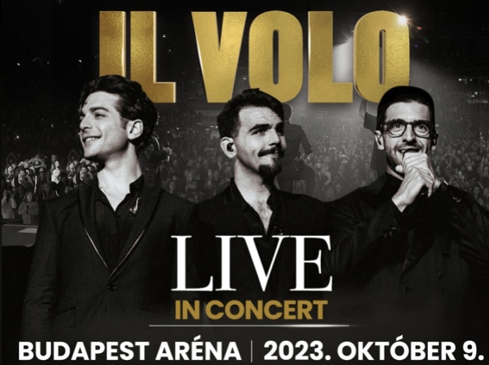 IL VOLO koncert 2023 - Jegyek itt!